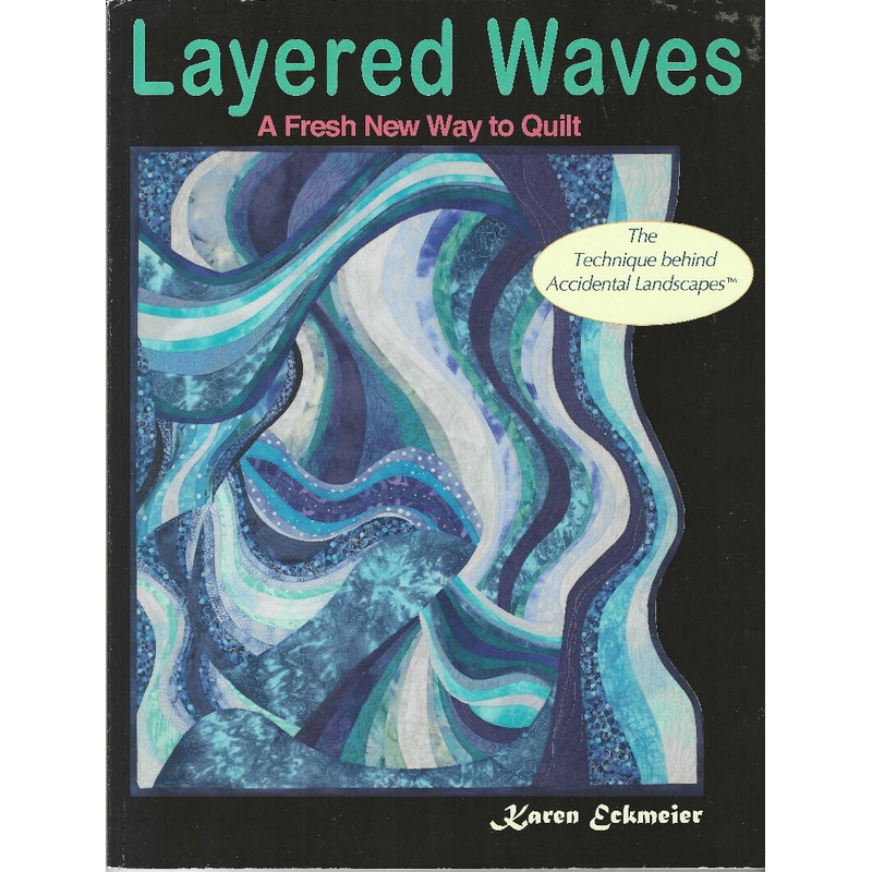 Layered Waves, by Karen Eckmeier (2009, Paperback)