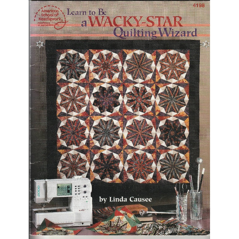 Learn to Be a Wacky-Star Quilting Wizard