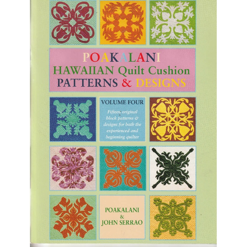 Hawaiian Quilt Cushion Patterns and Designs Poakalani Book 4
