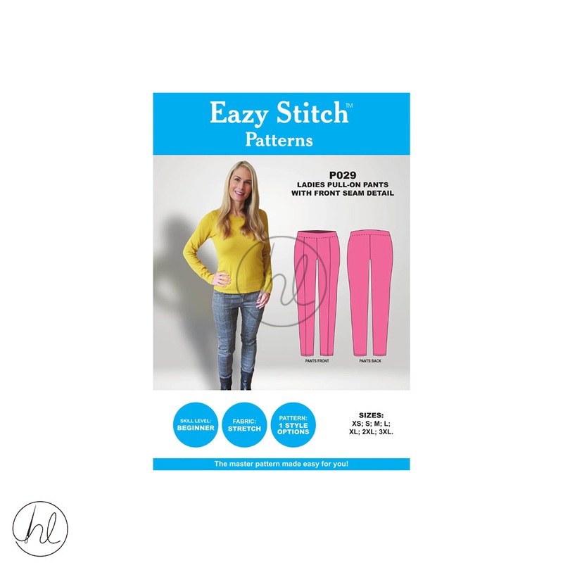 Eazy Stitch Patterns - Ladies Pull-On Pants With Front Seam Details P029