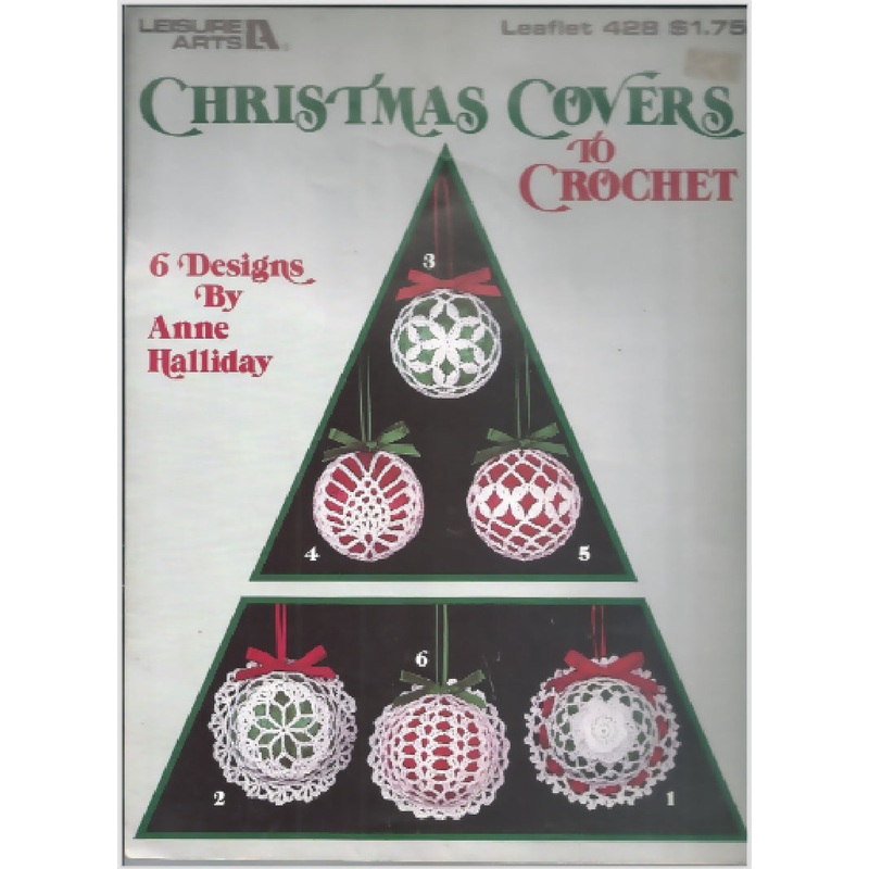 Leisure Arts 'Christmas Covers to Crochet' Leaflet #428; 1986; Anne Halliday