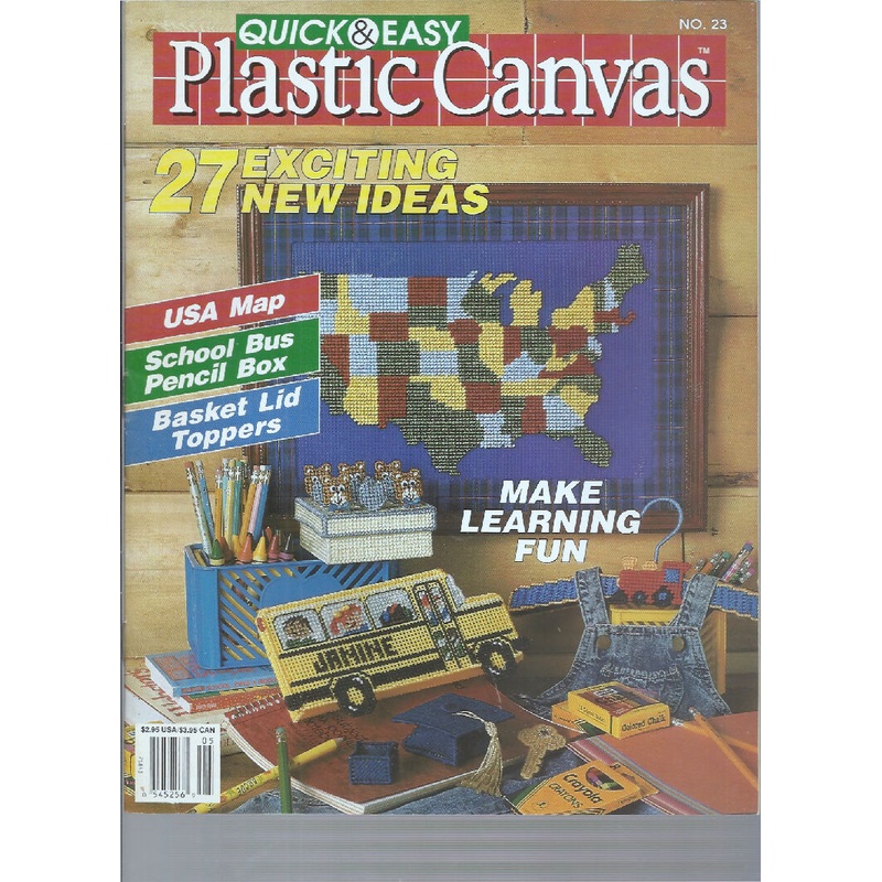 Quick & Easy Plastic Canvas Magazine, Number 23, Apr/May 1993, 27 Projects